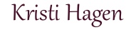 Kristi Hagen, Founder & Chief Executive Officer at Kristi Jane